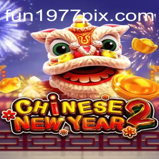 Explorando o Fascinante Mundo do CHINESENEWYEAR2